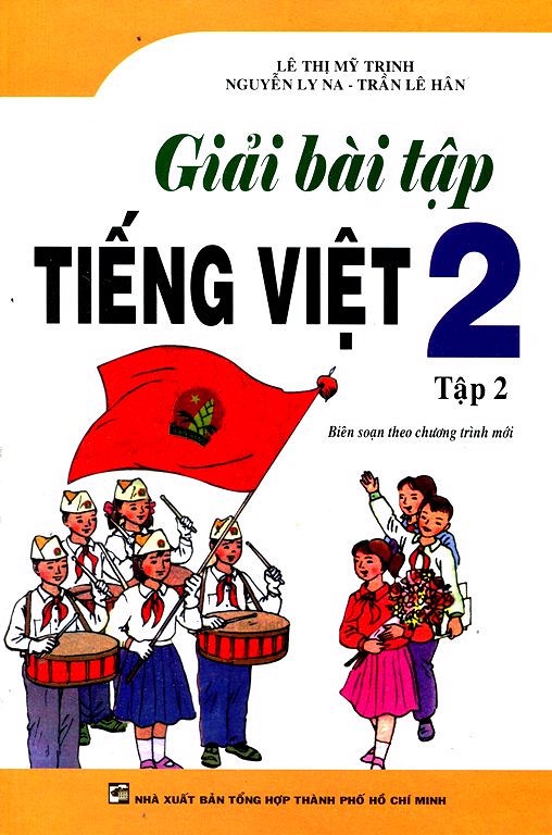 Giải Bài Tập Tiếng Việt Lớp 2 - Tập 2