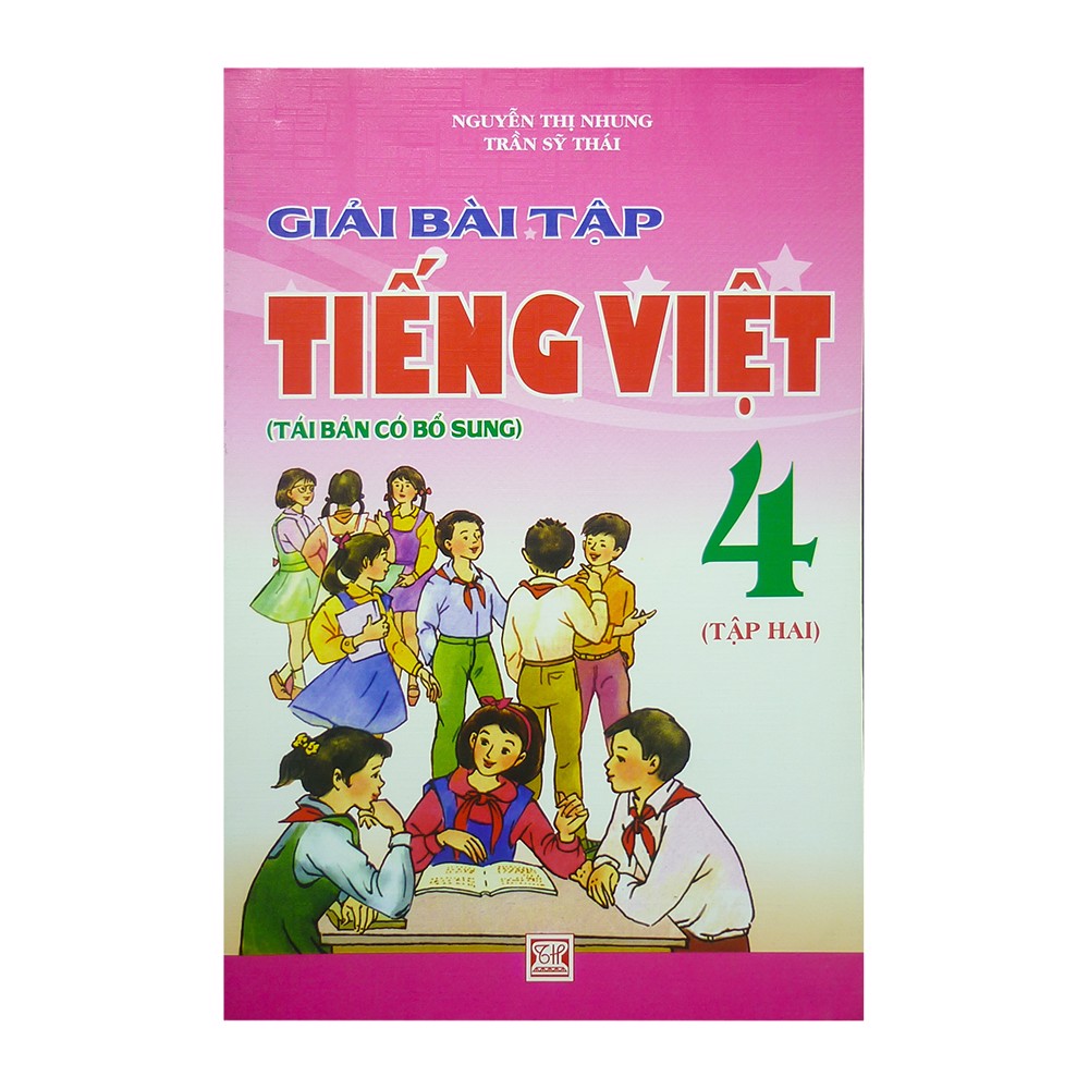 Giải Bài Tập Tiếng Việt Lớp 4 - Tập 2