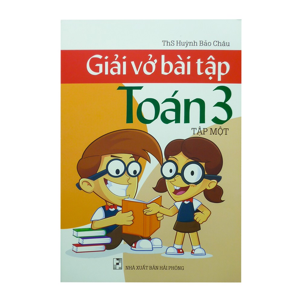 Giải Vở Bài Tập Toán - Lớp 3 (Tập 1)