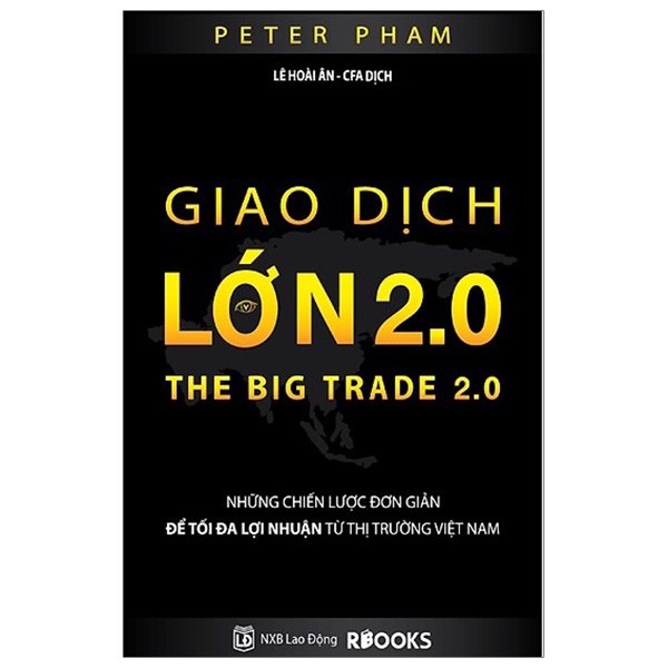 Giao Dịch Lớn 2.0 - The Big Trade 2.0