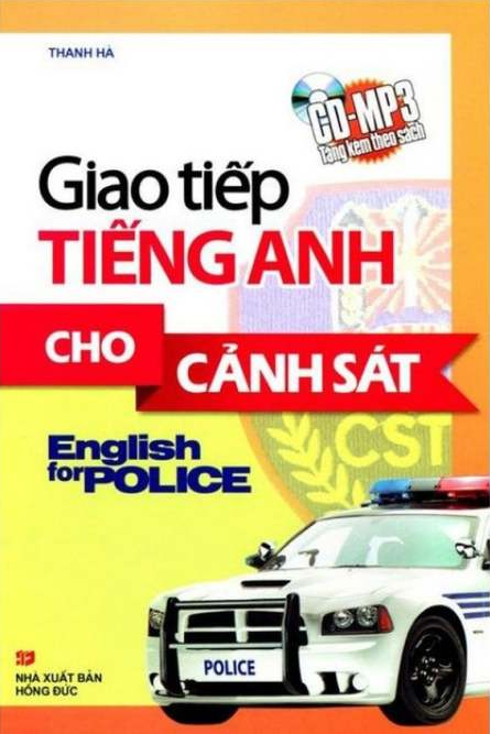 Giao Tiếp Tiếng Anh Cho Cảnh Sát