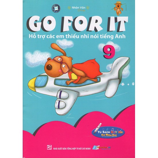 Go For It 09 -  Hỗ Trợ Các Em Thiếu Nhi Nói Tiếng Anh - Kèm Âm Thanh