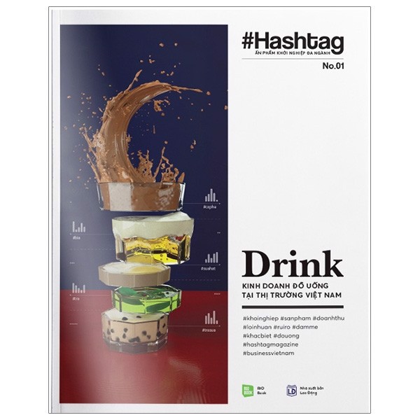 [Tải ebook] Hashtag #01: Drink – Kinh Doanh Đồ Uống Tại Thị Trường Việt Nam – Tái Bản 2020 PDF