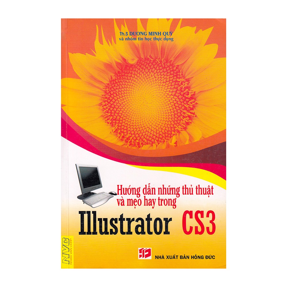 [Tải ebook] Hướng Dẫn Những Thủ Thuật Và Mẹo Hay Trong Illustrator CS3 PDF