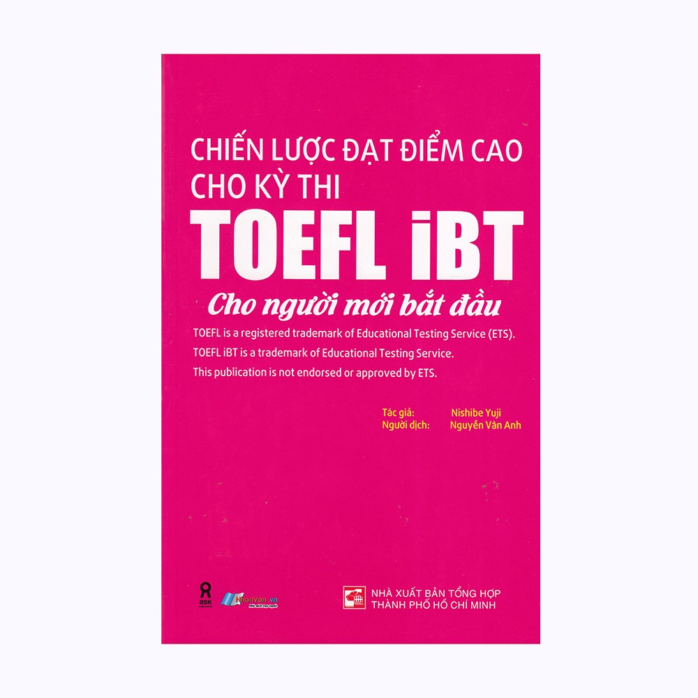 Chiến Lược Đạt Điểm Cao Cho Kỳ Thi TOEFL iBT Cho Người Mới Bắt Đầu