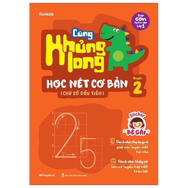 Cùng Khủng Long Học Nét Cơ Bản Quyển 2 - Chữ Số Đầu Tiên