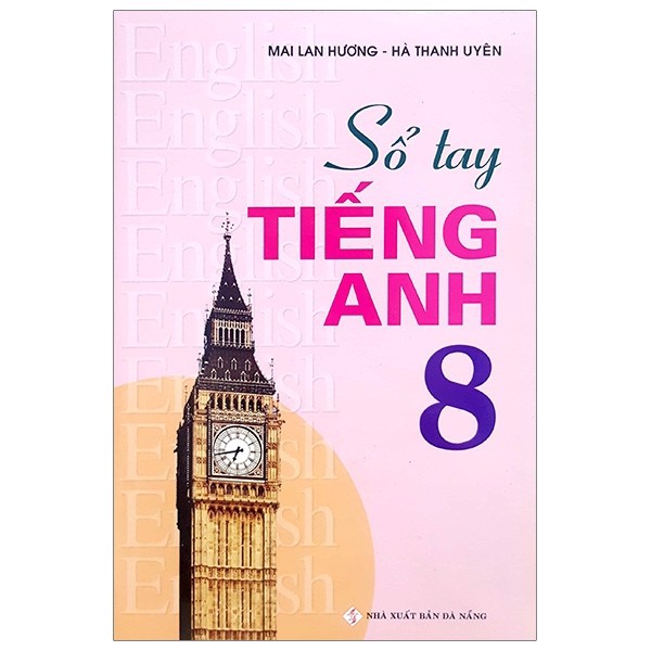 Sổ tay Tiếng Anh 8