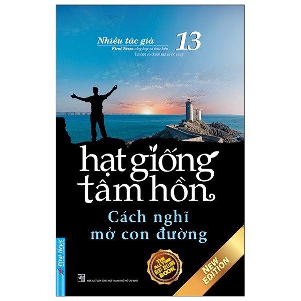 Hạt Giống Tâm Hồn - Tập 13 - Cách Nghĩ Mở Con Đường