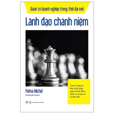 [Tải ebook] Quản Trị Doanh Nghiệp Trong Thời Đại Mới – Lãnh Đạo Chánh Niệm PDF