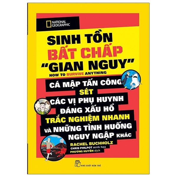 National Geographic Kids - Sinh Tồn Bất Chấp