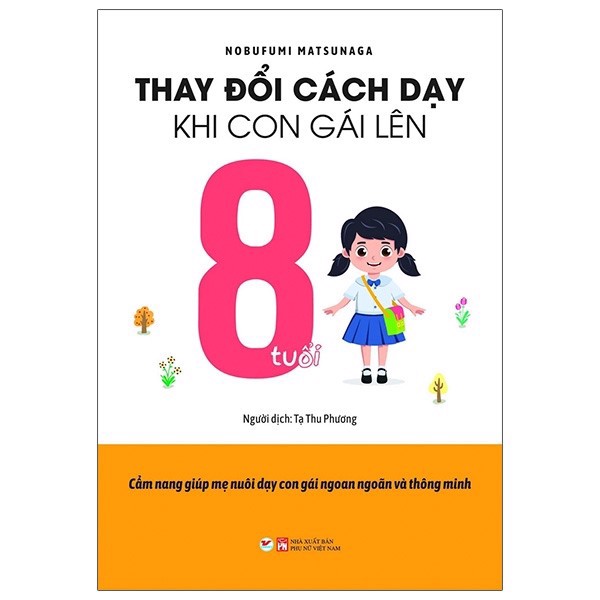 Thay Đổi Cách Dạy Khi Con Gái Lên 8 Tuổi