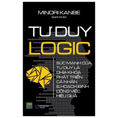 Tư Duy Logic - Tái Bản 2021