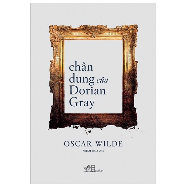 Oscar Wilde - Chân Dung Của Dorian Gray - Bìa Cứng
