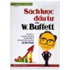 [Tải ebook] Sách Lược Đầu Tư Của W Buffett – Tổng Kết Lại Một Cách Sinh Động Bí Quyết Đầu Tư Của Huyền Thoại Cổ Phiếu W Buffett PDF