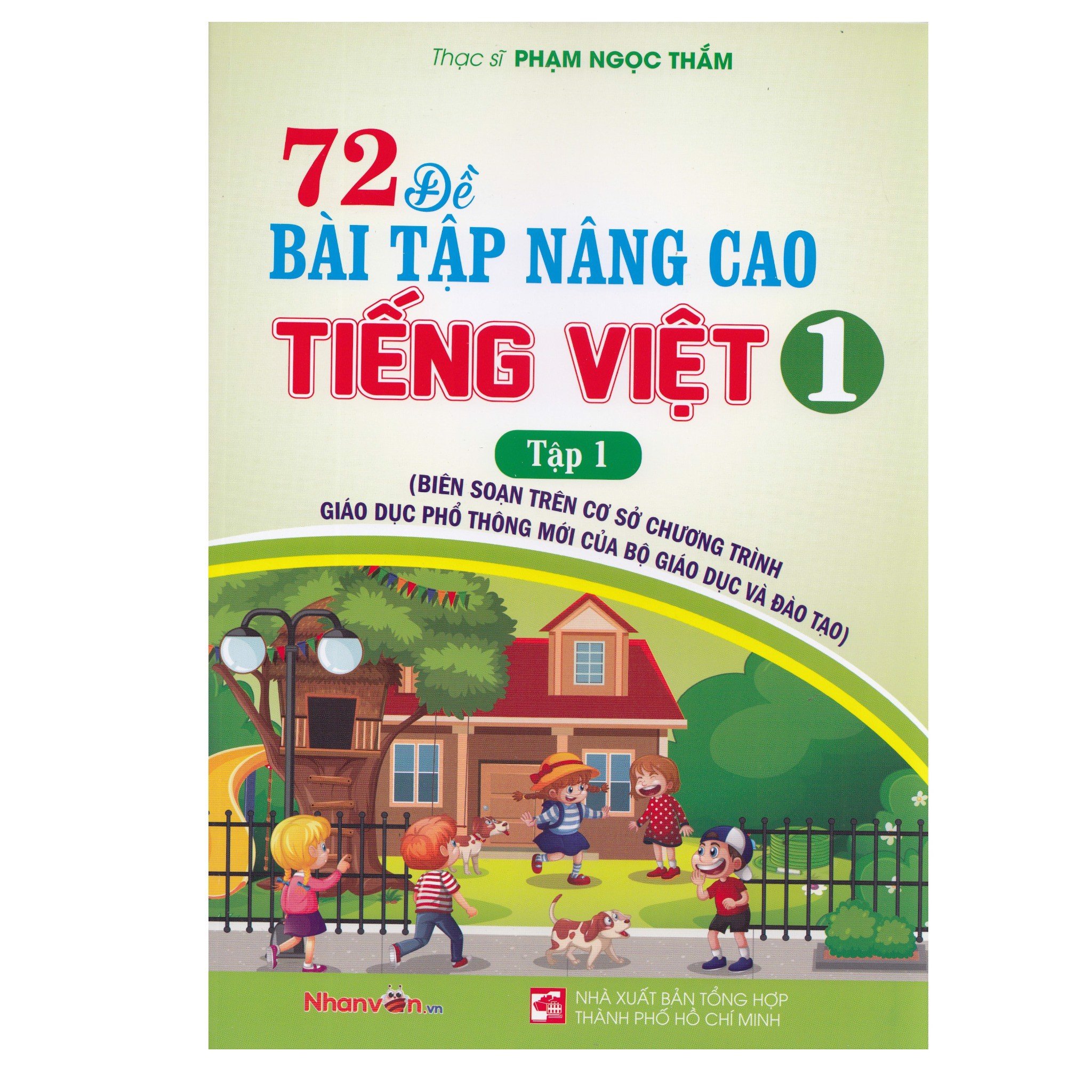 72 Đề Bài Tập Nâng Cao Tiếng Việt - Lớp 1 - Tập 1