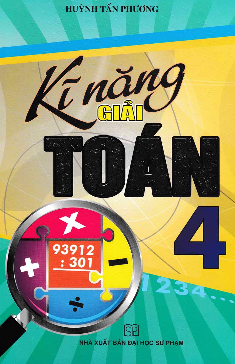 Kĩ Năng Giải Toán Lớp 4