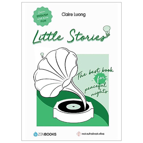 Little Stories - The Book For Peaceful Nights