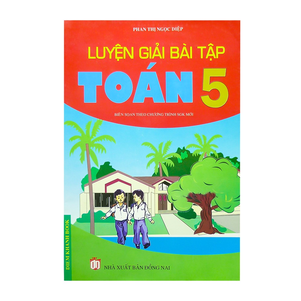 Luyện Giải Bài Tập Toán Lớp 5