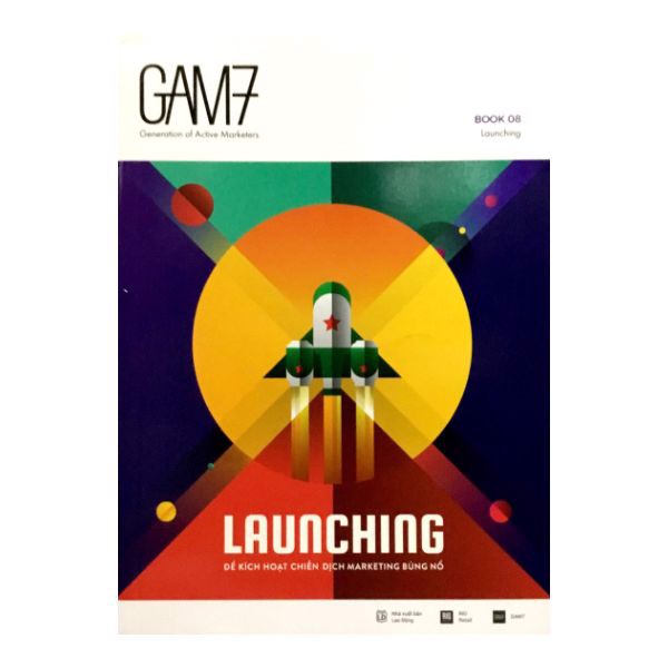 Gam7 Book No.8 Launching - Để Kích Hoạt Chiến Dịch Marketing Bùng Nổ