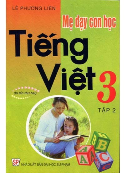 Mẹ Dạy Con Học Tiếng Việt 3 - Tập 2