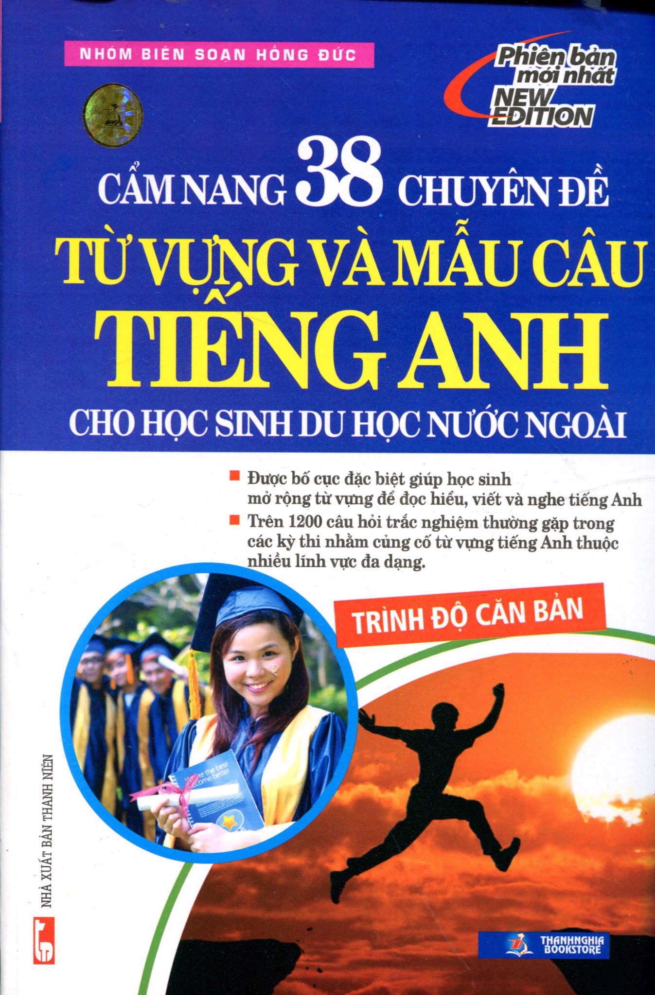 Cẩm Nang 38 Chuyên Đề Từ Vựng Và Mẫu Câu Tiếng Anh Cho Học Sinh Du Học Nước Ngoài