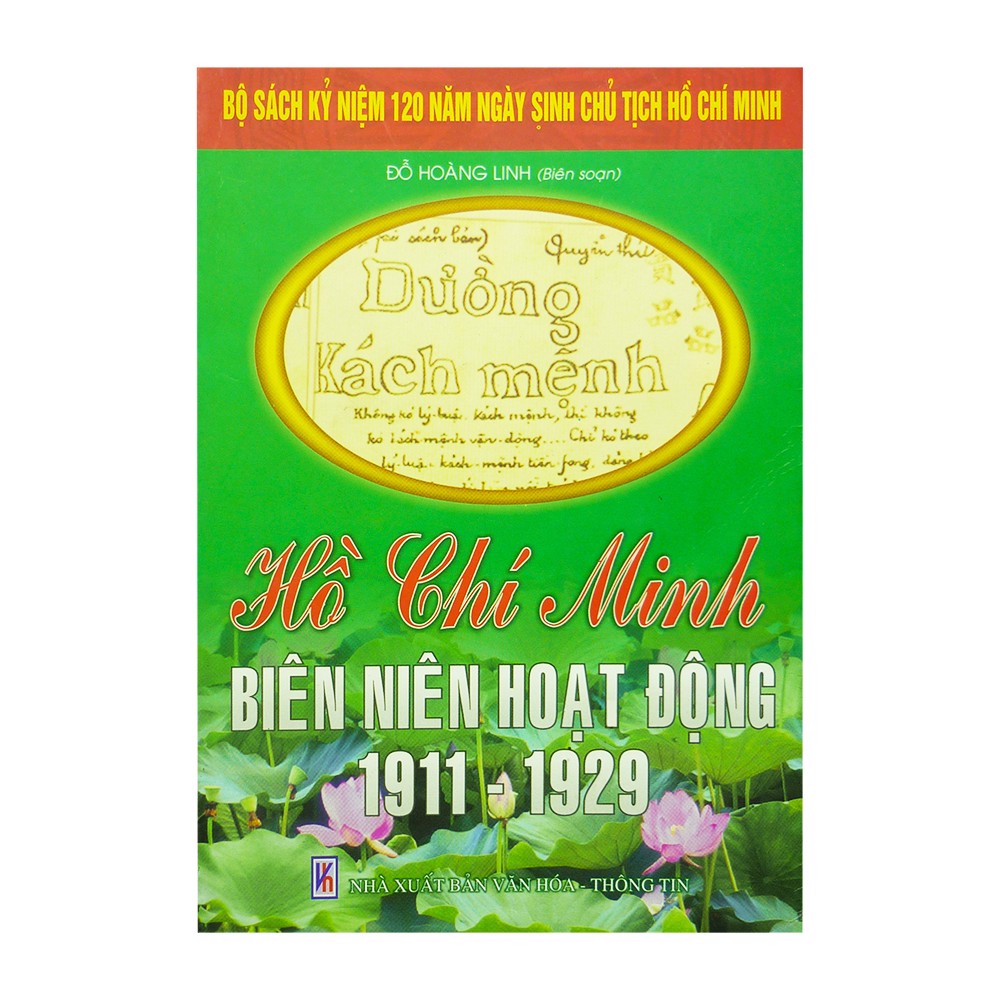 Nguyễn Ái Quốc - Hồ Chí Minh - Biên Niên Hoạt Động 1911-1929
