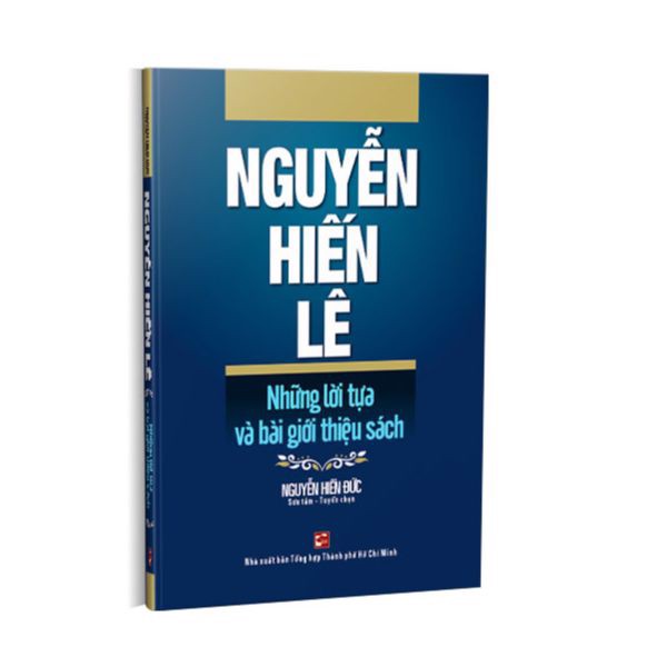 Nguyễn Hiến Lê - Những Lời Tựa Và Bài Giới Thiệu Sách