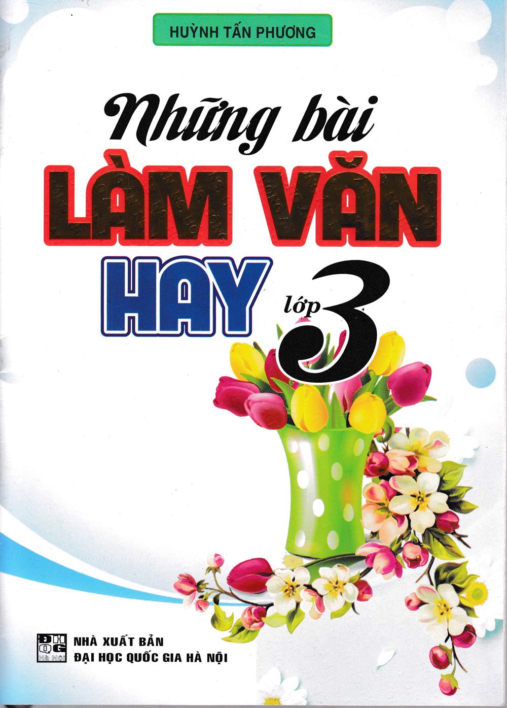 Sách Những Bài Làm Văn Hay Lớp 3