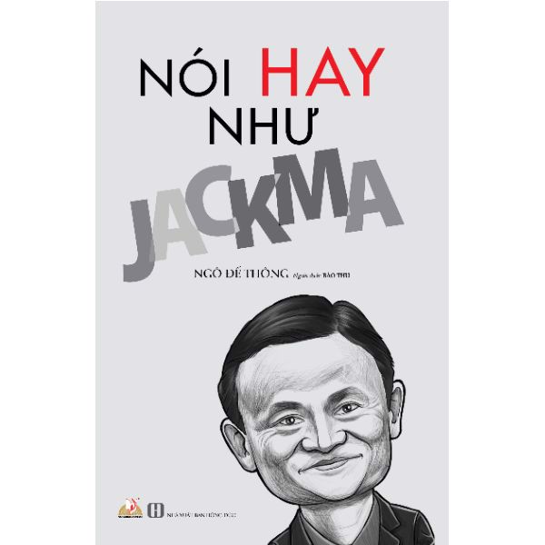 [Tải ebook] Nói Hay Như Jack Ma PDF