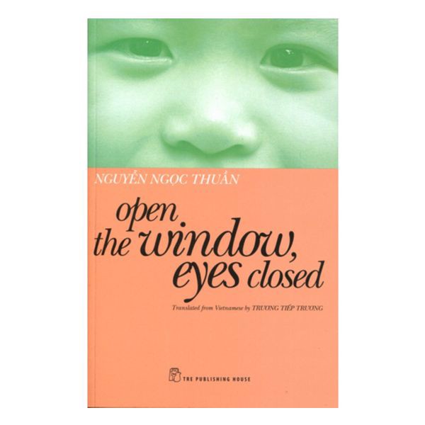 Open The Windows, Eyes Closed (Bản Tiếng Anh)