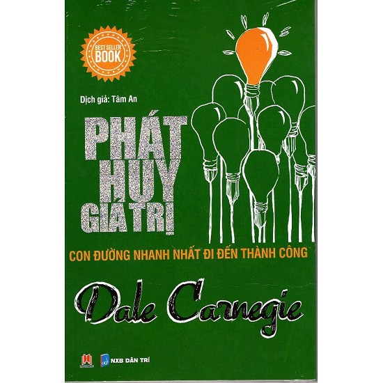 Phát Huy Giá Trị - Con Đường Nhanh Nhất Đi Đến Thành Công