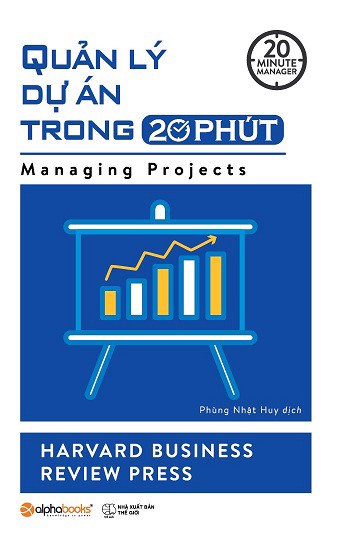 Quản Lý Dự Án Trong 20 Phút