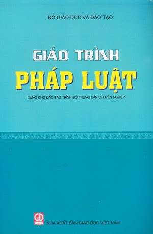 Giáo Trình Pháp Luật ( Dùng Cho Đào Tạo Trình Độ Trung Cấp Chuyên Nghiệp)