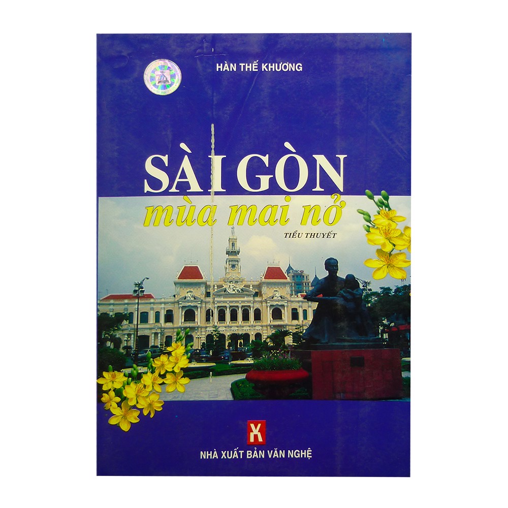 Sài Gòn Mùa Mai Nở