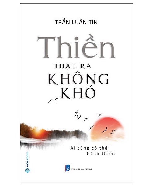 Thiền Thật Ra Không Khó