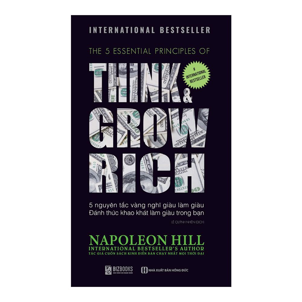 Think & Grow Rich - 5 Nguyên Tắc Vàng Nghĩ Giàu Làm Giàu