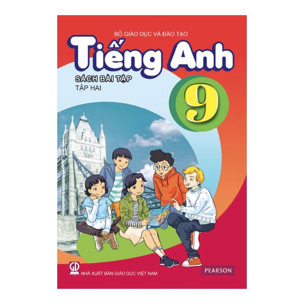 Tiếng Anh Lớp 9 (Sách Bài Tập) - Tập 2 (Tái Bản 2020)