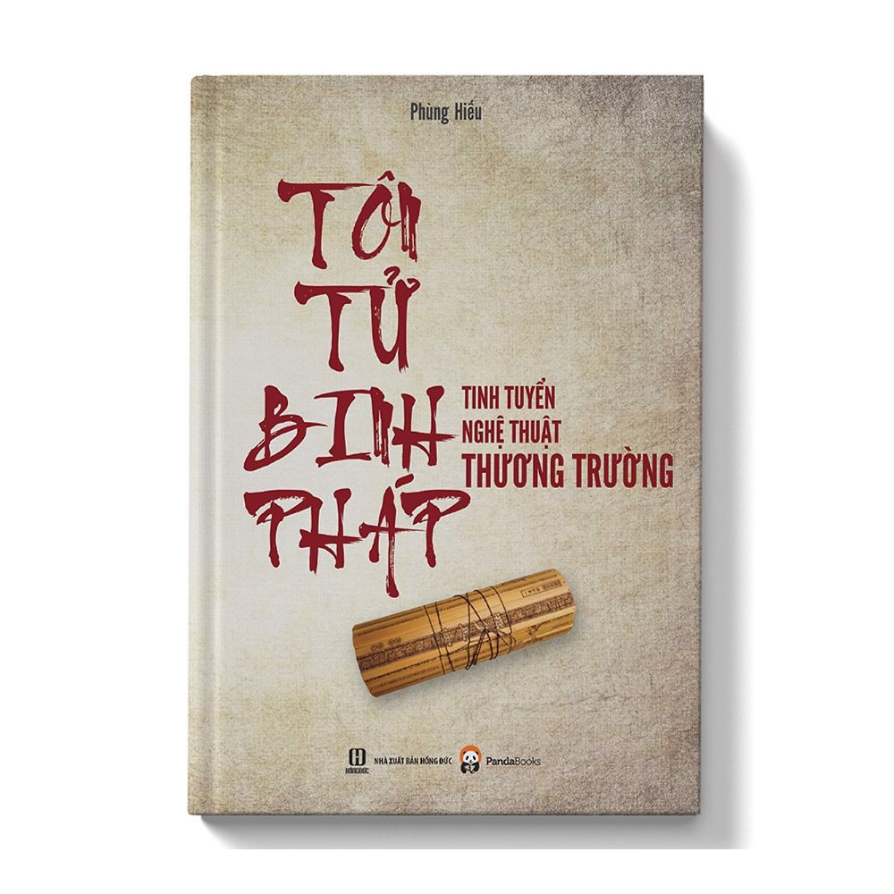 Tôn Tử Binh Pháp - Tinh Tuyển Nghệ Thuật Thương Trường