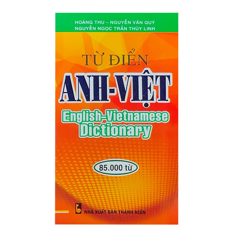 Từ Điển Anh - Việt 85.000 Từ