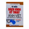 [Tải ebook] Từ Điển Bách Khoa Kỹ Thuật Anh – Việt PDF