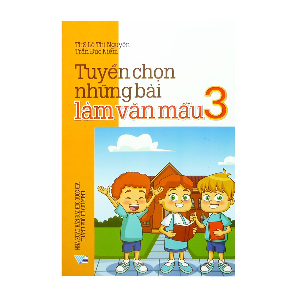 Tuyển Chọn Những Bài Làm Văn Mẫu Lớp 3