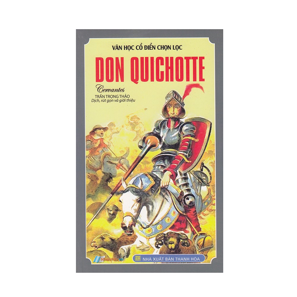 Văn Học Cổ Điển Chọn Lọc - Don Quichotte