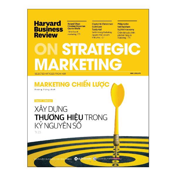 Harvard Business Review - ON STRATEGIC MARKETING - Marketing Chiến Lược