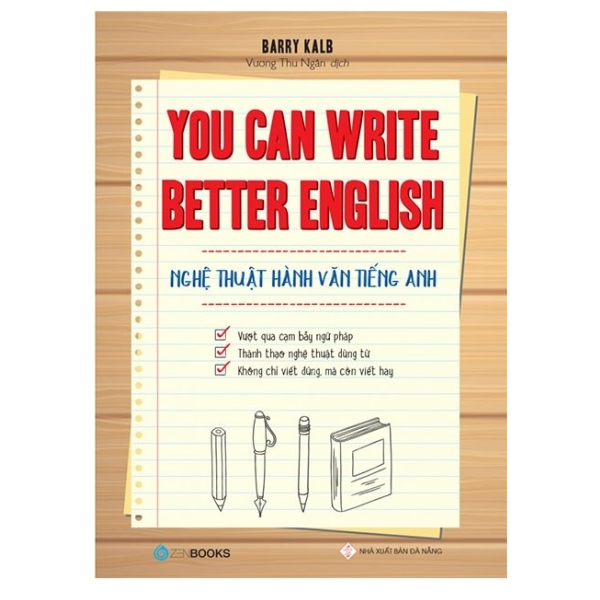 You Can Write Better English - Nghệ Thuật Hành Văn Tiếng Anh