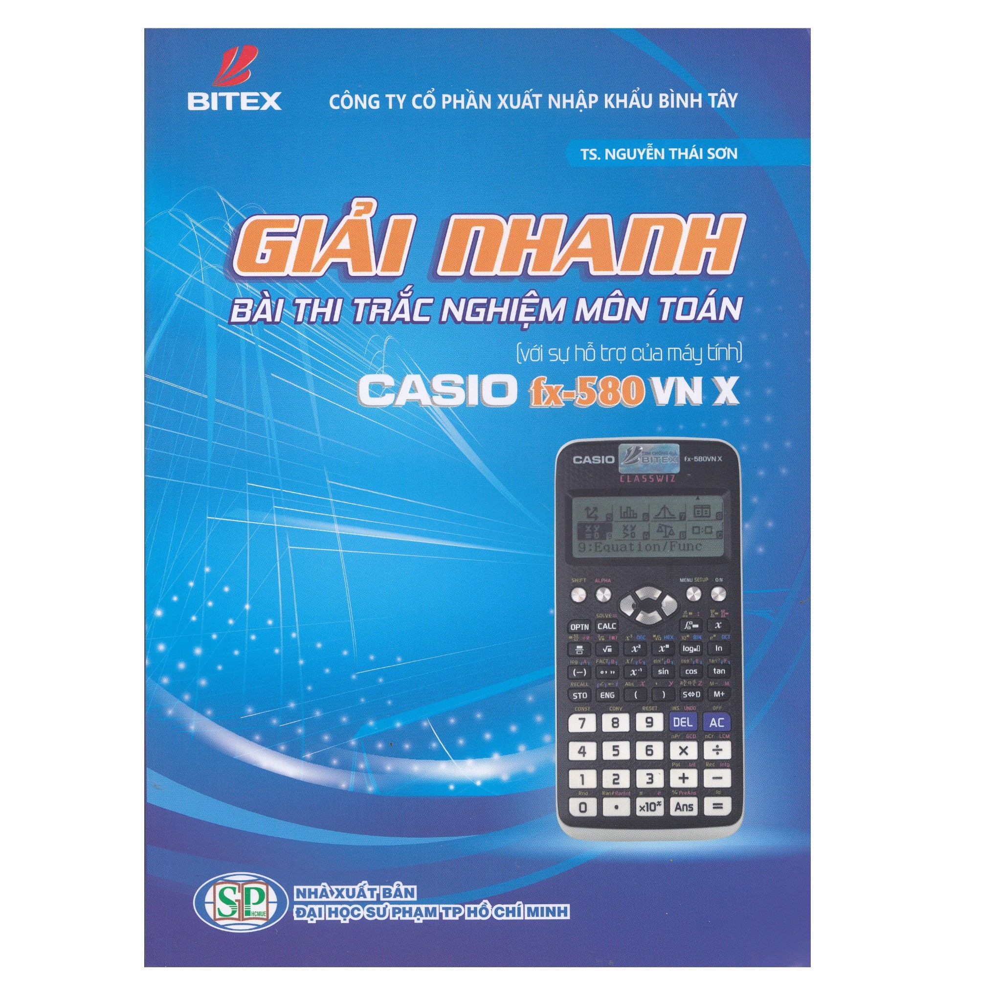Giải Nhanh Bài Thi Trắc Nghiệm Môn Toán Với Sự Hỗ Trợ Của Máy Tính Casio Fx - 580VN X